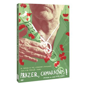 A Pleasure, Comrades! | Prazer, Camaradas!  |   DVD